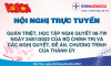 Hội nghị trực tuyến quán triệt, học tập Nghị quyết 06-TW ngày 24/01/2022 của Bộ Chính trị